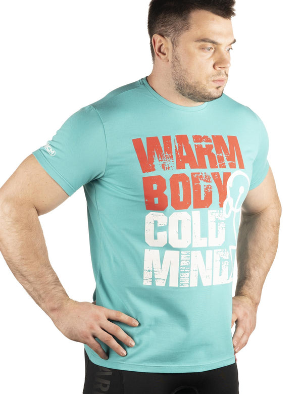 warm body cold mind t-shirt
